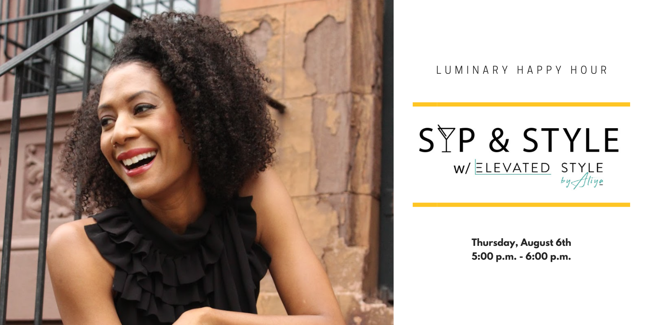 Luminary Happy Hour: Sip & Style with Elevated Style by Aliya
